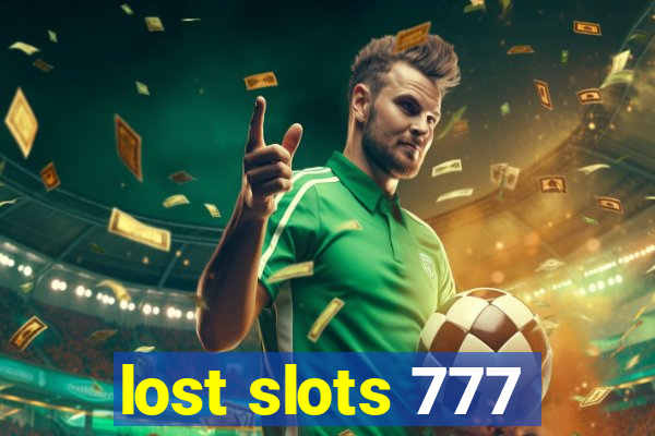 lost slots 777